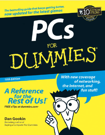 PCs For Dummies, 10th Edition (Pcs for Dummies)