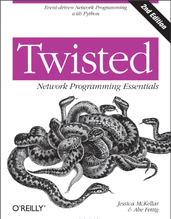 Twisted Network Programming Essentials