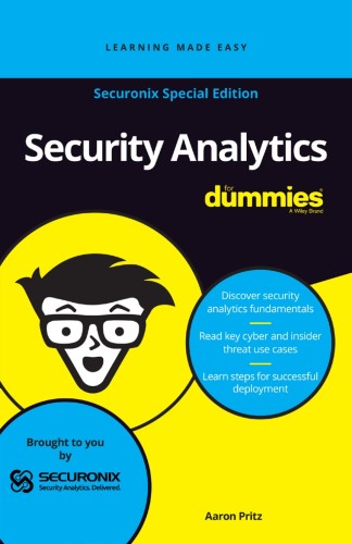 Security Analytics For Dummies , Securonix Special Edition