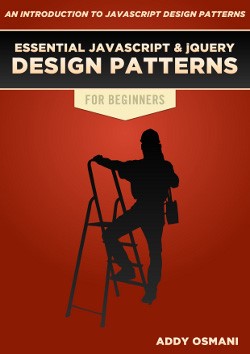 Essential JavaScript Design Patterns