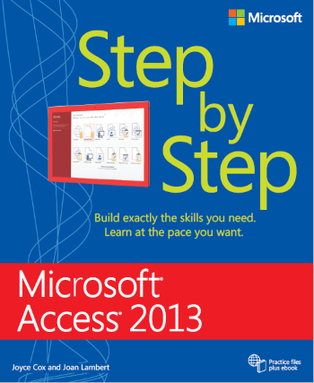 Step By Step Microsoft Access 2013